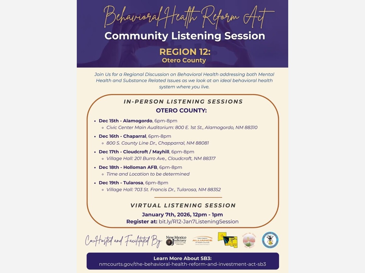 Statewide Behavioral Health Reform Comes Home: Region 12 Listening Sessions Kick Off Across Otero, Lincoln Counties and Mescalero Apache Tribe