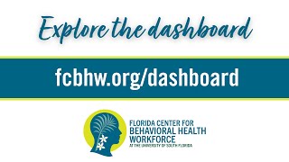 Statewide center at USF launches Florida’s first-of-its-kind interactive dashboard addressing behavioral health workforce shortage