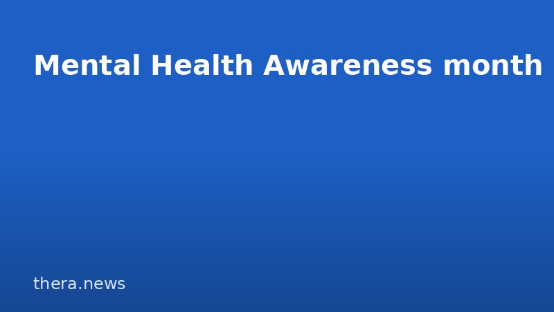 Mental Health Awareness month